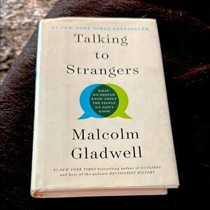 Talking to Strangers by Malcolm Gladwell Hardback Book with Cover